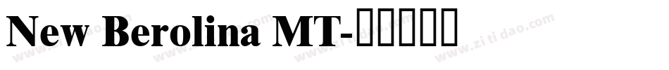 New Berolina MT字体转换